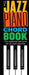 The Jazz Piano Chord Book by Hal Leonard Publishing Corporation