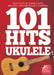 101 Hits For Ukulele (Red Book)