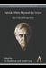 Patrick White Beyond the Grave: New Critical Perspectives by Ian Henderson, Anouk Lang