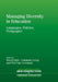 Managing Diversity in Education: Languages, Policies, Pedagogies by David Little, Constant Leung, Piet Van Avermaet
