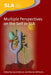 Multiple Perspectives on the Self in SLA by Sarah Mercer, Marion Williams