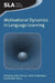 Motivational Dynamics in Language Learning by Zoltan Dornyei