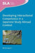 Developing Interactional Competence in a Japanese Study Abroad Context by Naoko Taguchi