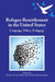 Refugee Resettlement in the United States: Language, Policy, Pedagogy by Emily M. Feuerherm