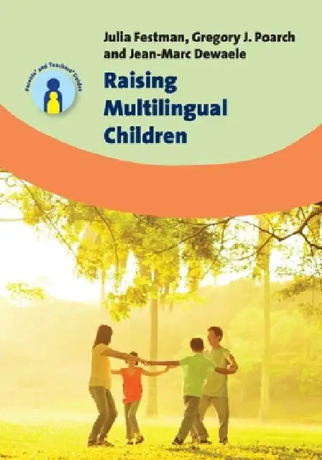 Raising Multilingual Children by Julia Festman