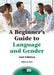 A Beginner's Guide to Language and Gender by Allyson Jule