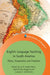 English Language Teaching in South America: Policy, Preparation and Practices by Lía D. Kamhi-Stein, Gabriel Díaz Maggioli, Luciana C. de Oliveira
