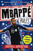 Football Superstars: Mbappe Rules by Simon Mugford