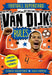 Soccer Superstars: Van Djik Rules by Simon Mugford