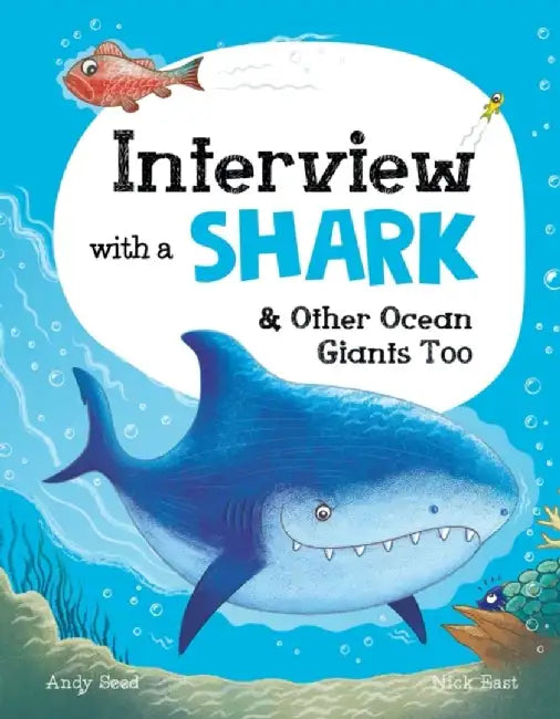 Interview with a Shark by Andy Seed