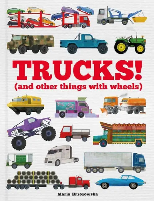 Trucks! by Bryony Davies