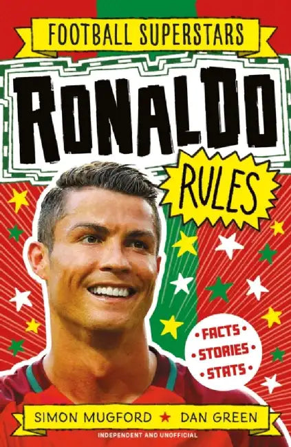 Football Superstars: Ronaldo Rules by Simon Mugford
