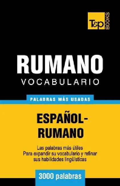 Vocabulario español-rumano - 3000 palabras más usadas by Taranov, Andrey