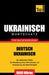 Ukrainischer Wortschatz für das Selbststudium - 9000 Wörter by Taranov, Andrey