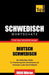 Schwedischer Wortschatz für das Selbststudium - 9000 Wörter by Taranov, Andrey