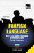 Foreign language - How to use modern technology to effectively learn foreign languages: Special edition - Bulgarian by Andrey Taranov