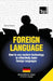 Foreign language - How to use modern technology to effectively learn foreign languages: Special edition - German by Andrey Taranov
