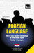 Foreign language - How to use modern technology to effectively learn foreign languages: Special edition - Serbian by Andrey Taranov