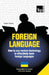 Foreign language - How to use modern technology to effectively learn foreign languages: Special edition - Ukrainian by Andrey Taranov