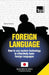 Foreign language - How to use modern technology to effectively learn foreign languages: Special edition - Japanese by Andrey Taranov