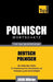Polnischer Wortschatz für das Selbststudium - 5000 Wörter by Taranov, Andrey