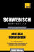 Schwedischer Wortschatz für das Selbststudium - 5000 Wörter by Taranov, Andrey
