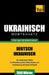 Ukrainischer Wortschatz für das Selbststudium - 7000 Wörter by Taranov, Andrey