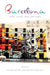 Barcelona: Visual Culture, Space and Power by Helena Buffery, Carlota Caulfield