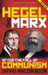 Hegel and Marx After the Fall of Communism by David MacGregor