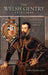 The Welsh Gentry 1536 - 1640: Image of Status, Honour and Authority by J. Gwynfor Jones