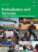 Radicalisation and Terrorism: A Teacher's Handbook for Addressing Extremism by Jamieson, Alison