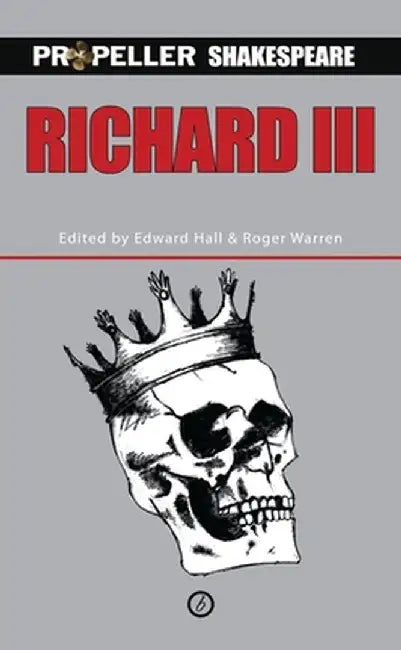 Richard III by William Shakespeare