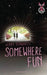 Somewhere Fun by Jenny Schwartz