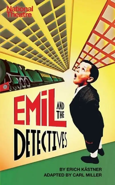 Emil and the Detectives by Erich Kastner