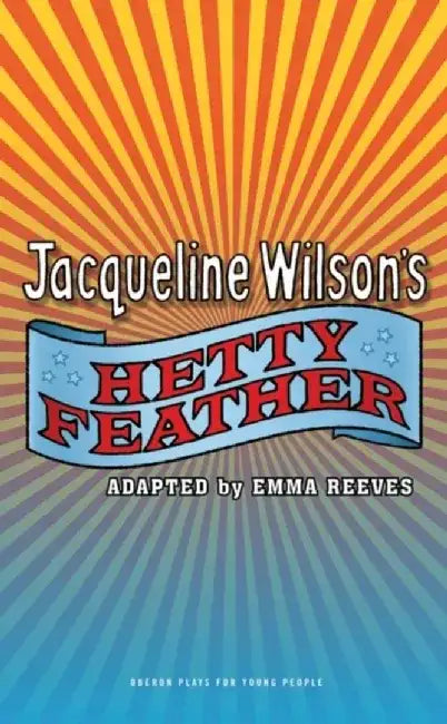 Hetty Feather by Donald E. Weatherbee