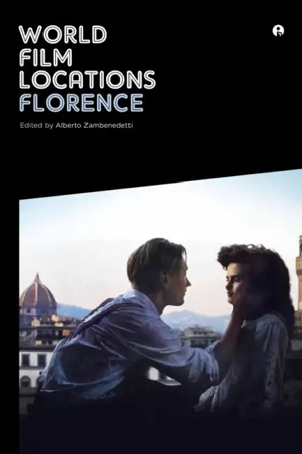 World Film Locations: Florence by Alberto Zambenedetti