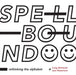 Spellbound: Rethinking the Alphabet by Craig McDaniel, Jean Robertson