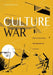 Culture War: Affective Cultural Politics, Tepid Nationalism and Art Activism by Camilla Møhring Reestorff