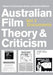 Australian Film Theory and Criticism: Volume 3: Documents by Deane Williams, Constantine Verevis