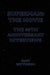 Superman: The Movie: The 40th Anniversary Interviews by Gary Bettinson
