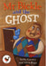 MR Bickle and the Ghost by Stella Gurney