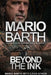 Beyond the Ink: Lessons from the transformation of an industry by Mario Barth, Louis Efron