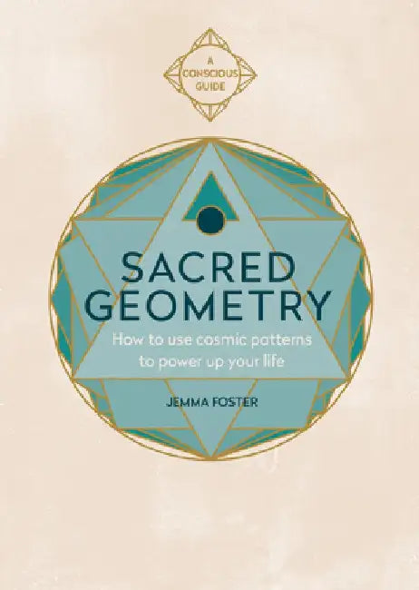 Sacred Geometry (Conscious Guides) by Jemma Foster