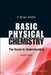 Basic Physical Chemistry: The Route to Understanding (Revised Edition) by E. Brian Smith
