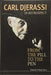 In Retrospect: From the Pill to the Pen by Djerassi Carl
