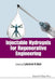 Injectable Hydrogels for Regenerative Engineering by Lakshmi S. Nair