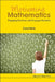 Motivating Mathematics: Engaging Teachers and Engaged Students by Wells, David Graham