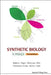 Synthetic Biology - A Primer (Revised Edition) by Paul Simon Freemont