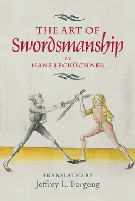 The Art of Swordsmanship 