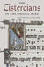The Cistercians in the Middle Ages by Janet Burton